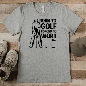 Born To Golf Mens T Shirt